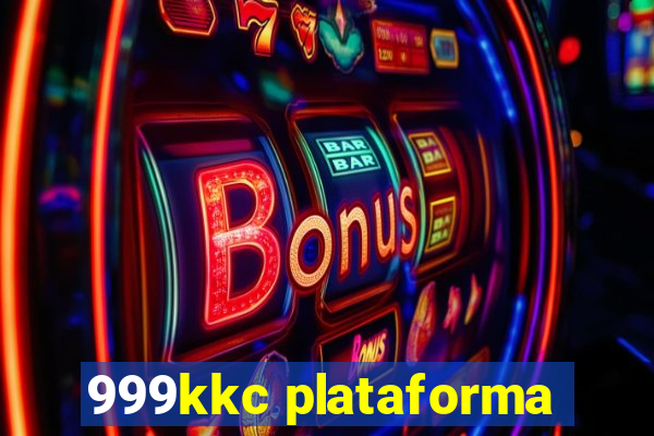 999kkc plataforma