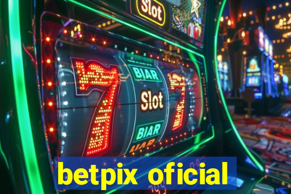 betpix oficial