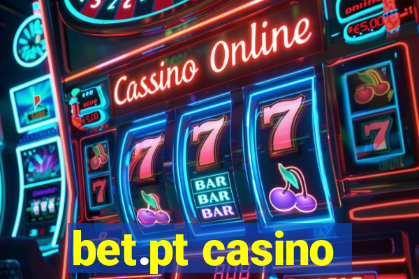 bet.pt casino