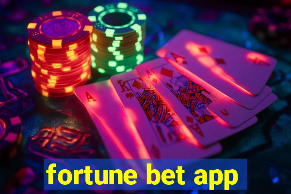 fortune bet app