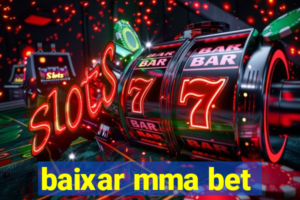 baixar mma bet