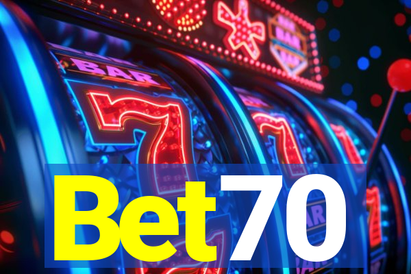 Bet70