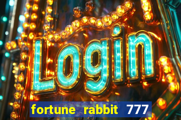 fortune rabbit 777 paga mesmo