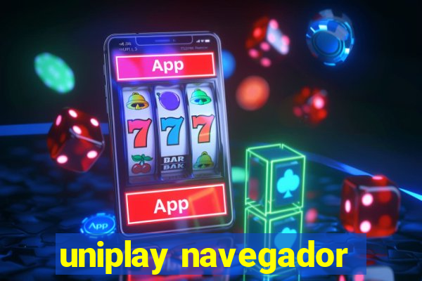 uniplay navegador