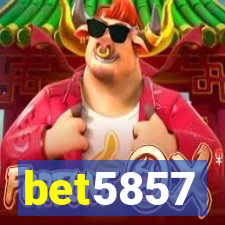 bet5857