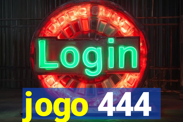 jogo 444