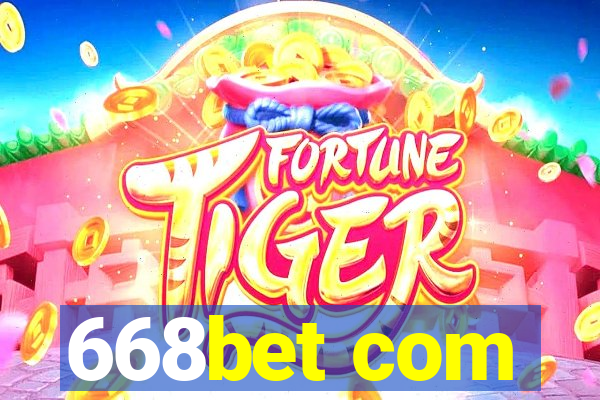 668bet com