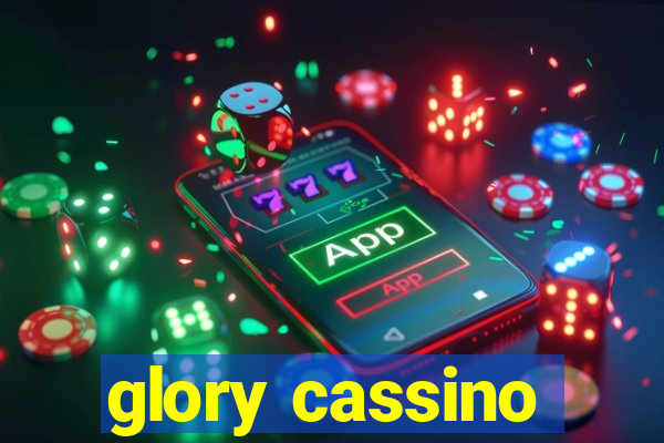 glory cassino