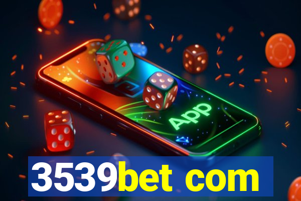 3539bet com