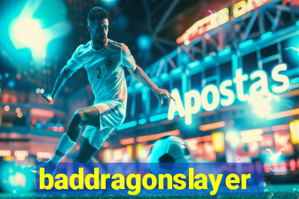 baddragonslayer