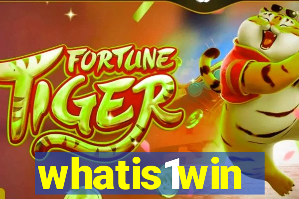 whatis1win