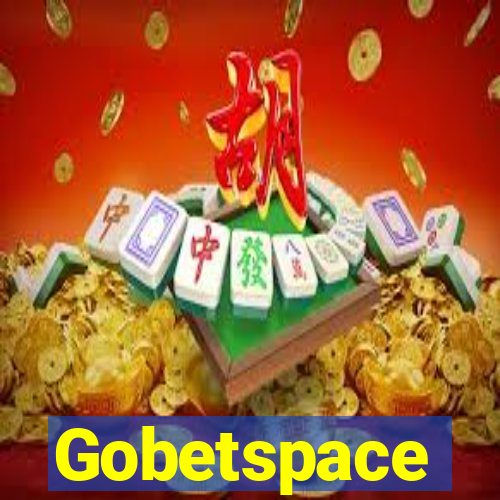 Gobetspace