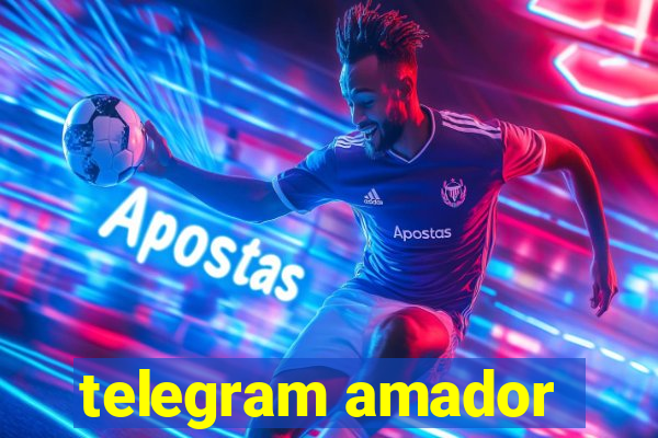 telegram amador