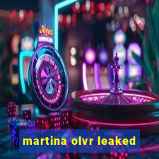 martina olvr leaked