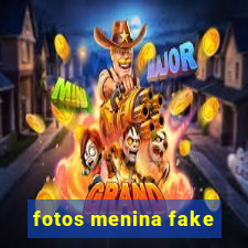 fotos menina fake