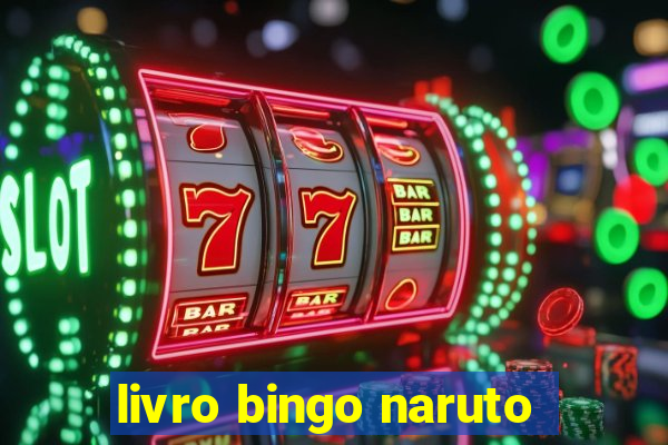 livro bingo naruto