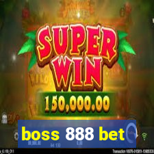 boss 888 bet