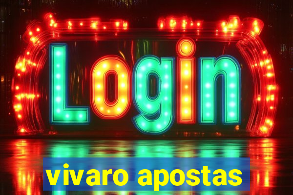 vivaro apostas