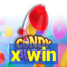 x win
