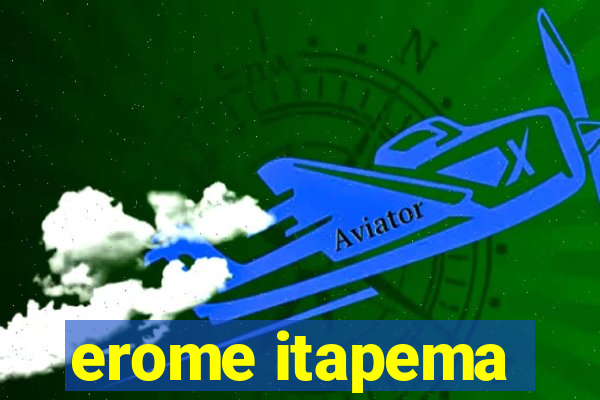 erome itapema