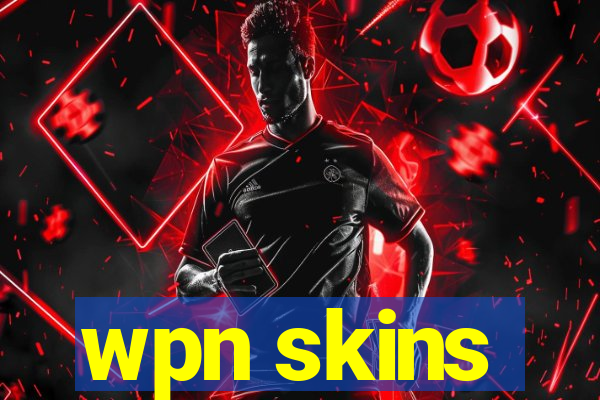 wpn skins