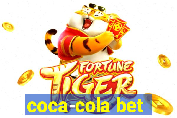 coca-cola bet
