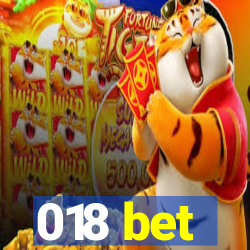 018 bet