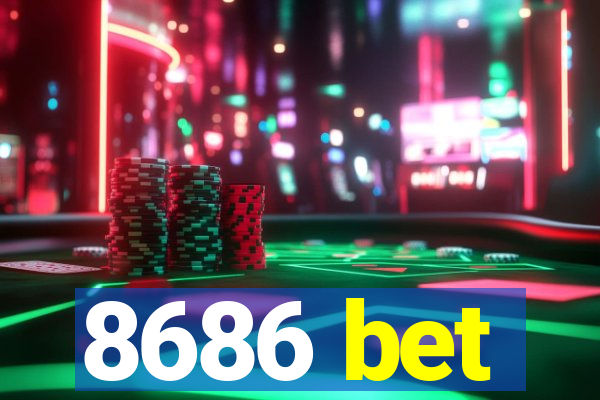 8686 bet