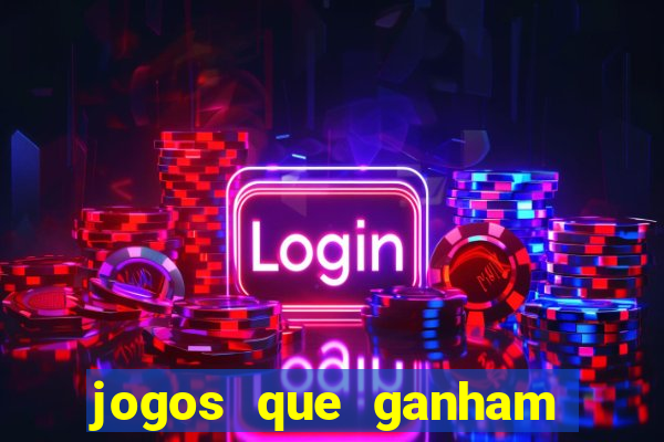 jogos que ganham dinheiro sem precisar depositar