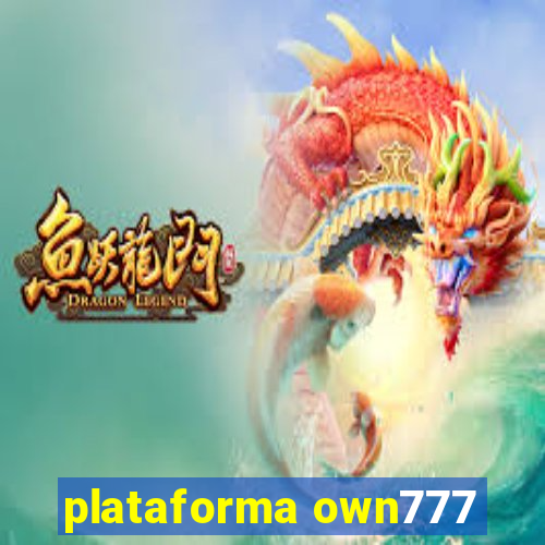 plataforma own777