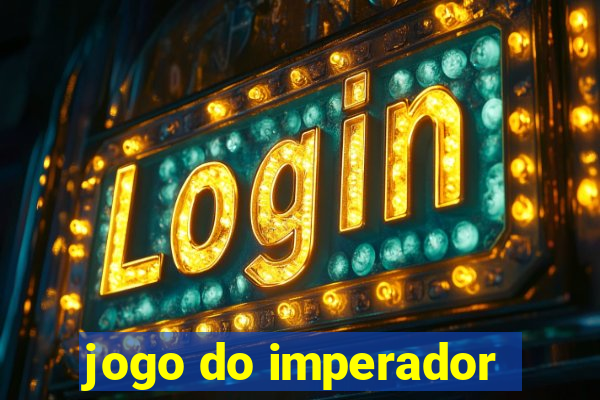 jogo do imperador