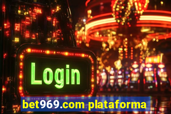 bet969.com plataforma