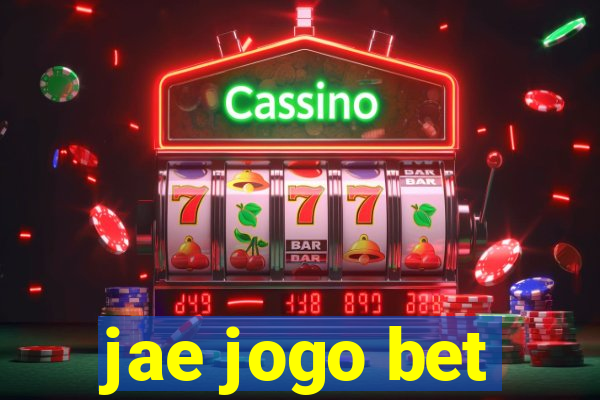 jae jogo bet