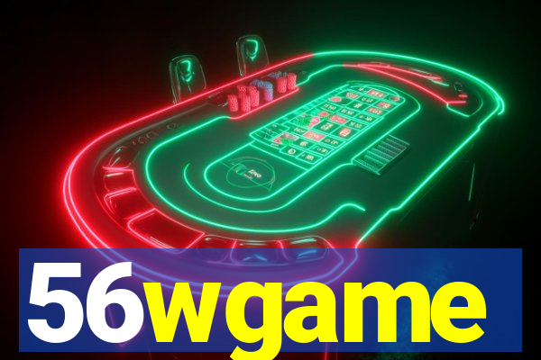 56wgame