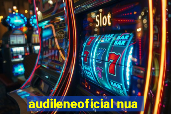 audileneoficial nua