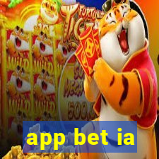 app bet ia