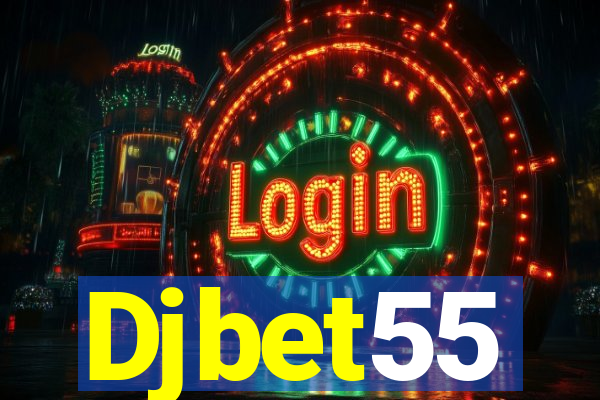 Djbet55
