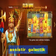 assistir galactik football dublado