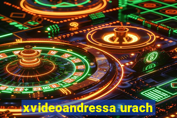 xvideoandressa urach