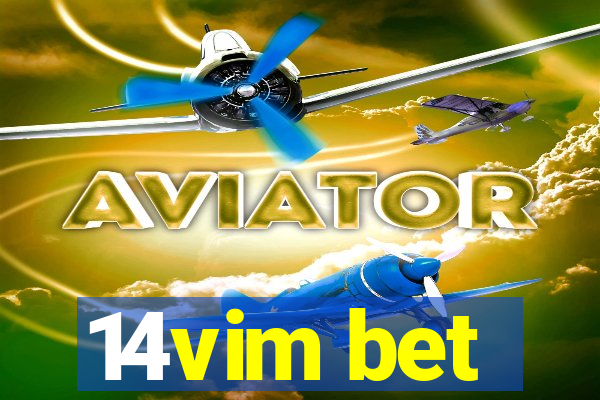 14vim bet