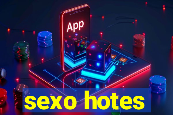 sexo hotes