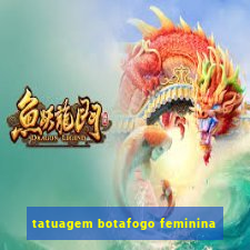 tatuagem botafogo feminina