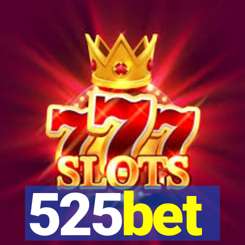 525bet