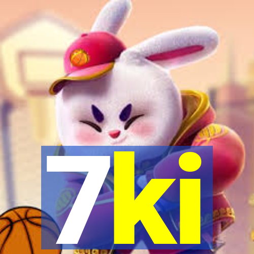 7ki