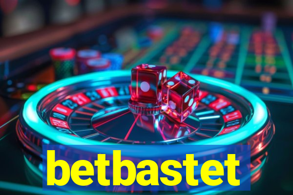 betbastet