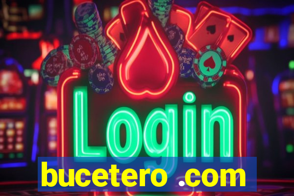 bucetero .com