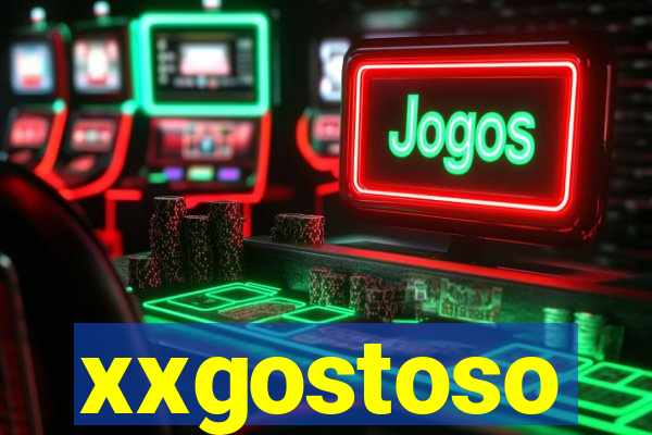 xxgostoso