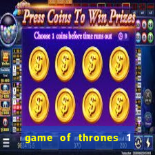 game of thrones 1 temporada torrent