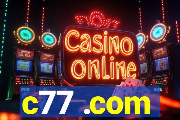 c77 .com
