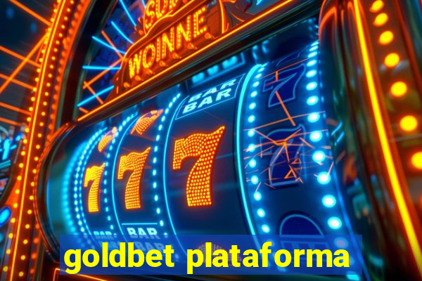 goldbet plataforma